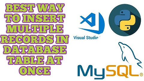 How to Insert Multiple records in Database Python | Insert Multiple Rows in MySQL Table Python