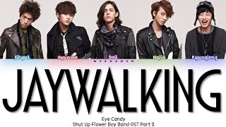 [OST Shut Up Flower Boy Band] Sungjoon (성준) – Jaywalking (무단황단) [Han|Rom|Eng] Color Coded Lyrics