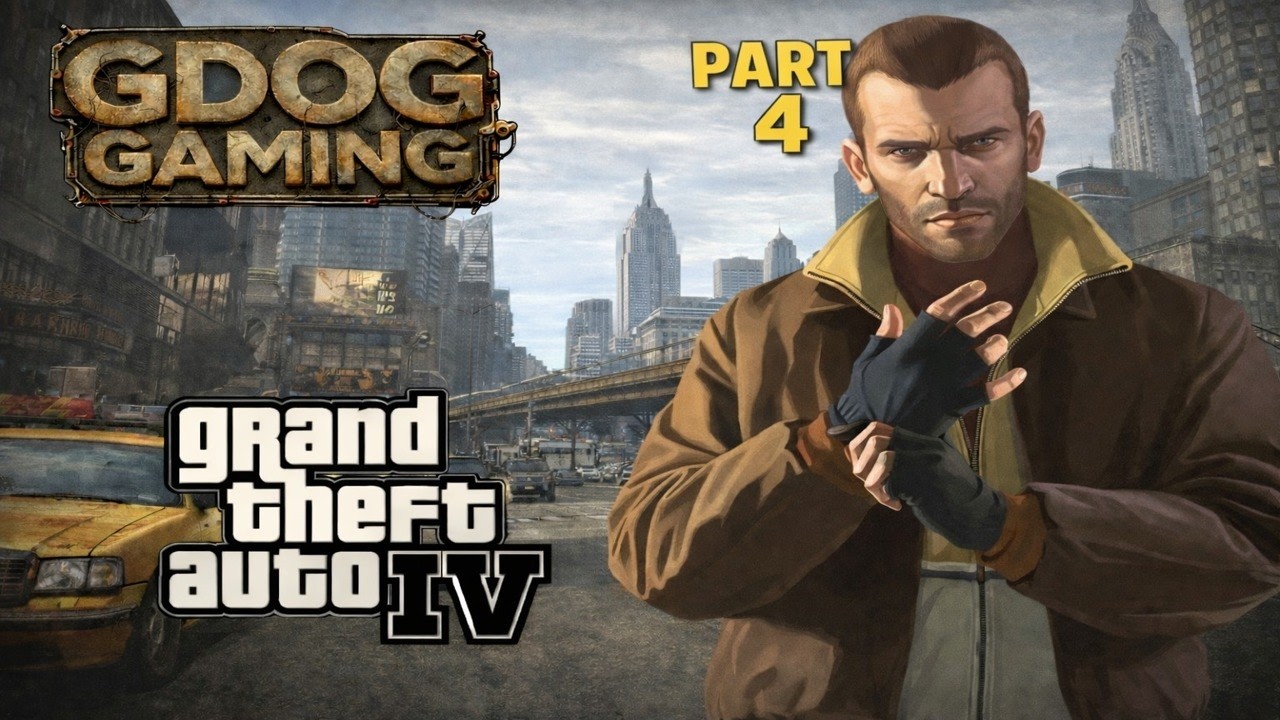 GTA IV Playthrough [Part 4]