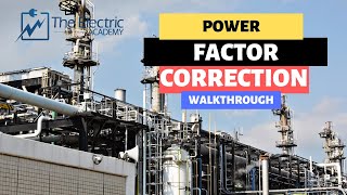 POWER FACTOR CORRECTION:  How to calculate the size of capacitor you need to improve