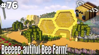 The Most Beautiful Bee Farm Ever?!?! | Minecraft Survival [ep. 76]