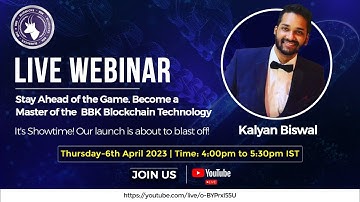 Ready to Embrace the Future of BBK? Join BBK Webinar & Become a Master of BBK Blockchain Technology