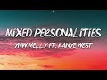 YNW Melly - Mixed Personalities (Lyrics) ft. Kanye West