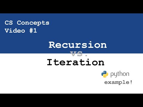 Recursion vs. Iteration - Explanation and Python Example