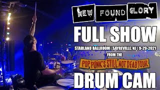 New Found Glory - FULL SHOW (Drum Cam) - Sayreville, NJ - 9/29/21 - Pop Punk&#39;s Still Not Dead Tour