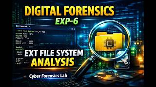 Digital Forensics Experiment 6 | EXT File System Analysis using Sleuth Kit | Kali Linux Practical