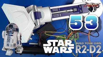 Build the Premium 1:2 Scale R2-D2 Issue 53 - Testing the Lightsaber Ejector & Right Leg Sensors