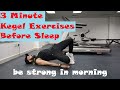 3 Minute of Kegel Exercises Before Sleep