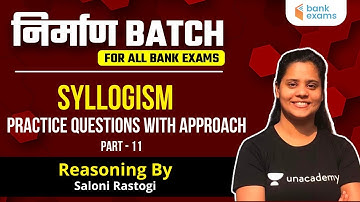 Syllogism | Questions with approach | Part -11 | Target SBI Clerk 2021 | Saloni Rastogi
