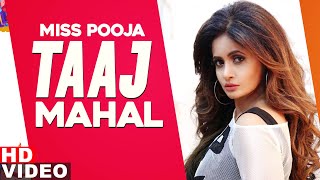 Taaj Mahal (Full Video) | Miss Pooja | Bunty Bains | Latest Punjabi song 2020 | Speed Records