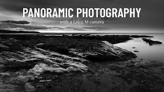 Using a LEICA M for panoramic photography | POV