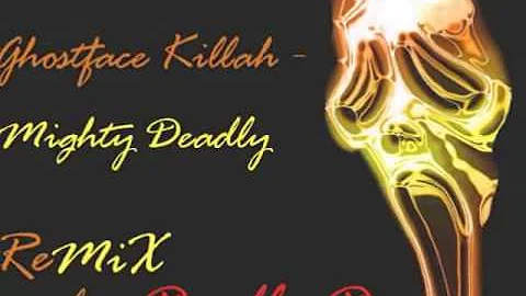 Ghostface Killah - Mighty Healthy RmX by Deadly-D