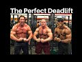 The Perfect Deadlift