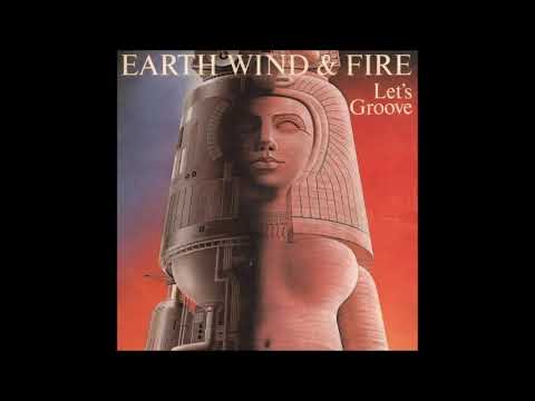 Earth Wind & Fire  -  Let's Groove!!