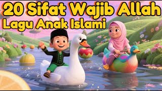 "20 SIFAT WAJIB ALLAH" LAGU ANAK ISLAMI CERIA, TERBAIK, TERBARU, DAN TERPOPULER