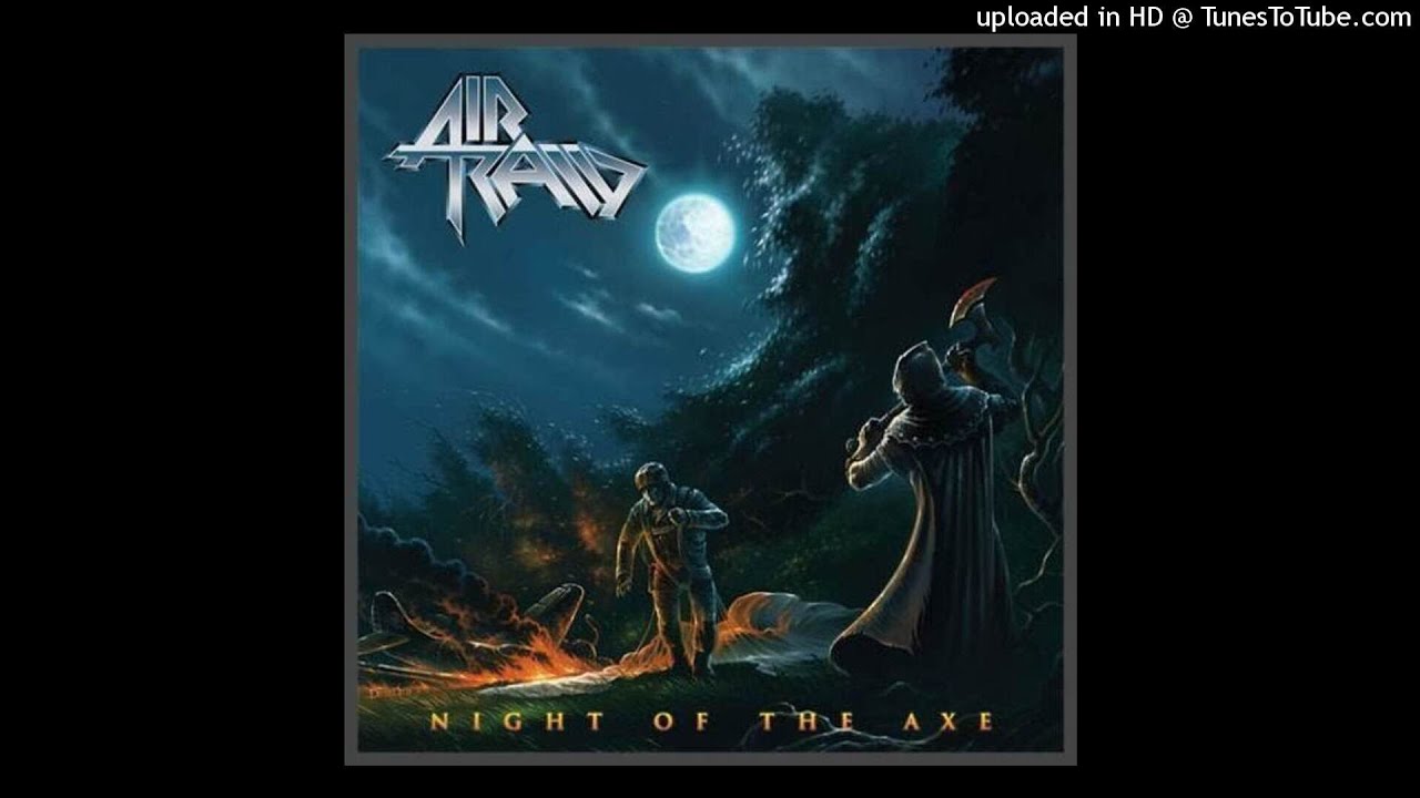 Air raid - A blade in the night