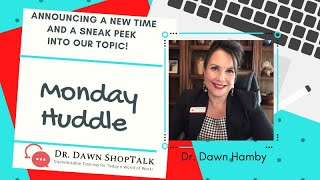 Join us Friday at Noon for a Special Monday Huddle Announcement!