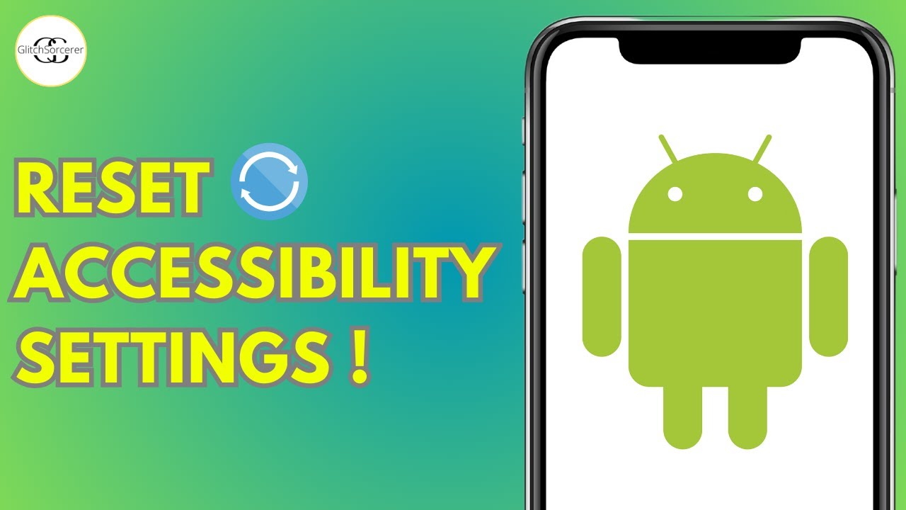 How to Reset Accessibility Settings on Android (2025 Easy Guide) - YouTube