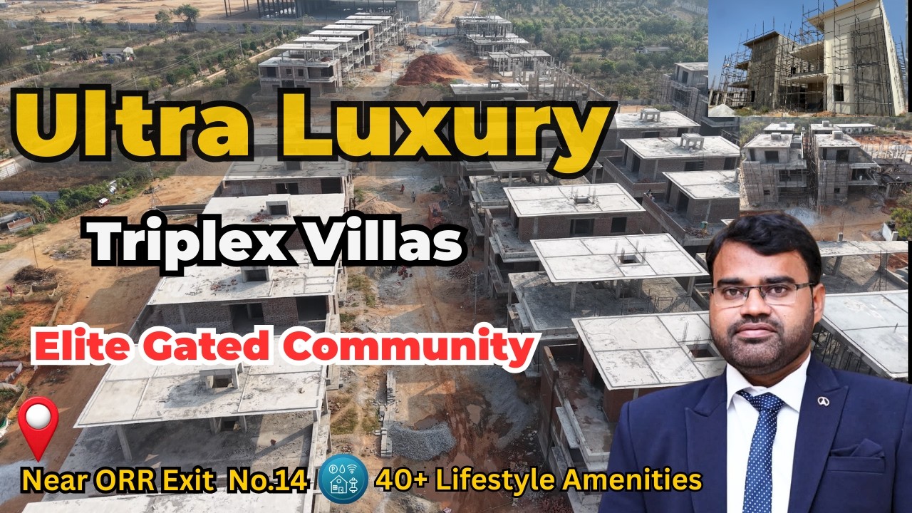 Ultra Luxury 4BHK Triplex Villas for Sale in Tukkuguda, Hyderabad | Elite Gated Community Near ORR