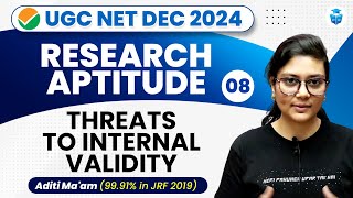 UGC NET Dec 2024 | Paper 1 Research Aptitude | Threats to Internal Validity by Aditi Mam | JRFAdda