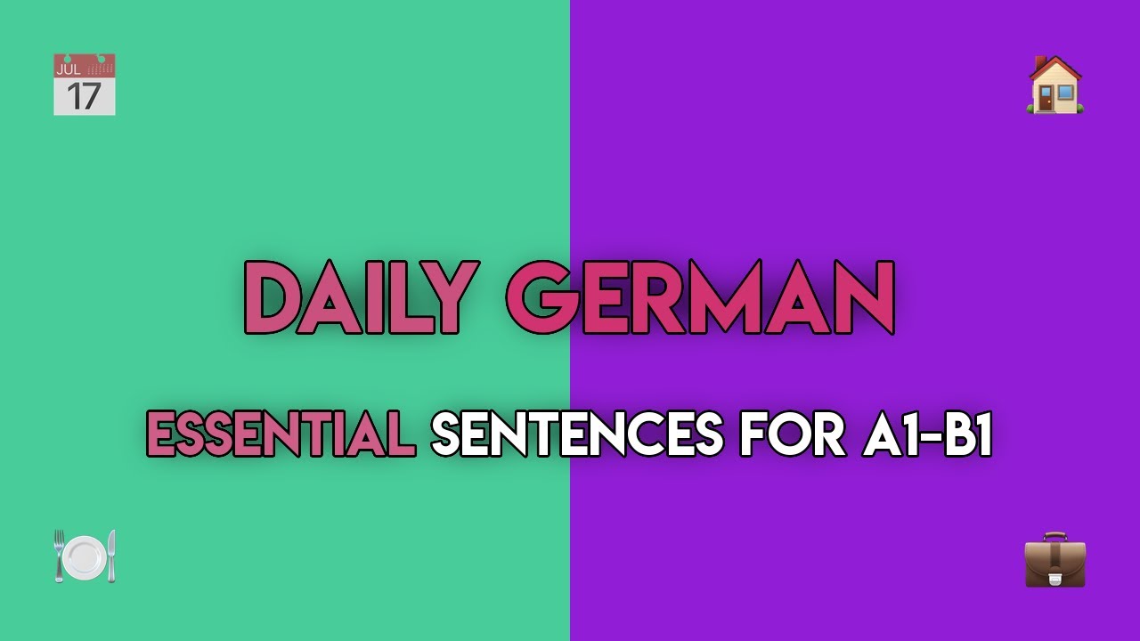 Learn German for Daily Life: Practical Sentences & Phrases (A1-B1 ...