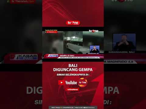 Gempa Magnitudo 4,8 Mengguncang Bali #shorts #tvone