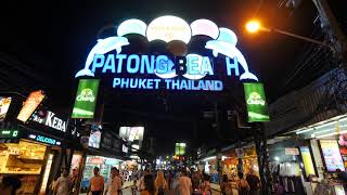 Phuket Patong Beach Night Walking Street Bangla Road in 2018 - 4K 60FPS HDR