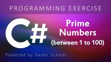 C# Program to Print All the Prime Numbers between 1 to 100 | Programming Exercise