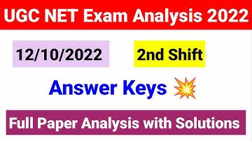 UGC NET Paper Analysis held on 12 October 2nd Shift 2022 | 12 October ugc net paper analysis 2022