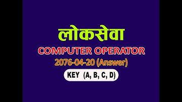2076-4-20 computer operator Answer key set A,B,C,D
