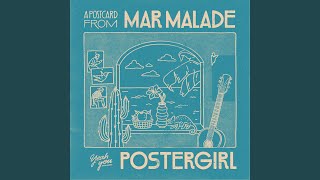 Video thumbnail of "Mar Malade - Poster Girl"