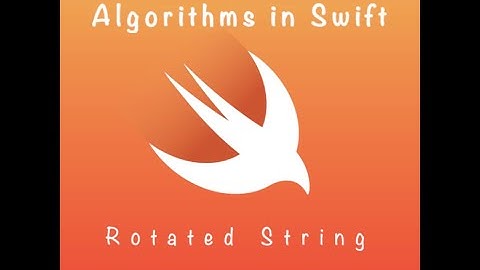 Algorithms In Swift : Rotated String (DAY 10)