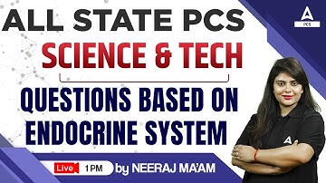 All State PCS | MCQs Based of Endocrine System | Science | Neeraj Ma