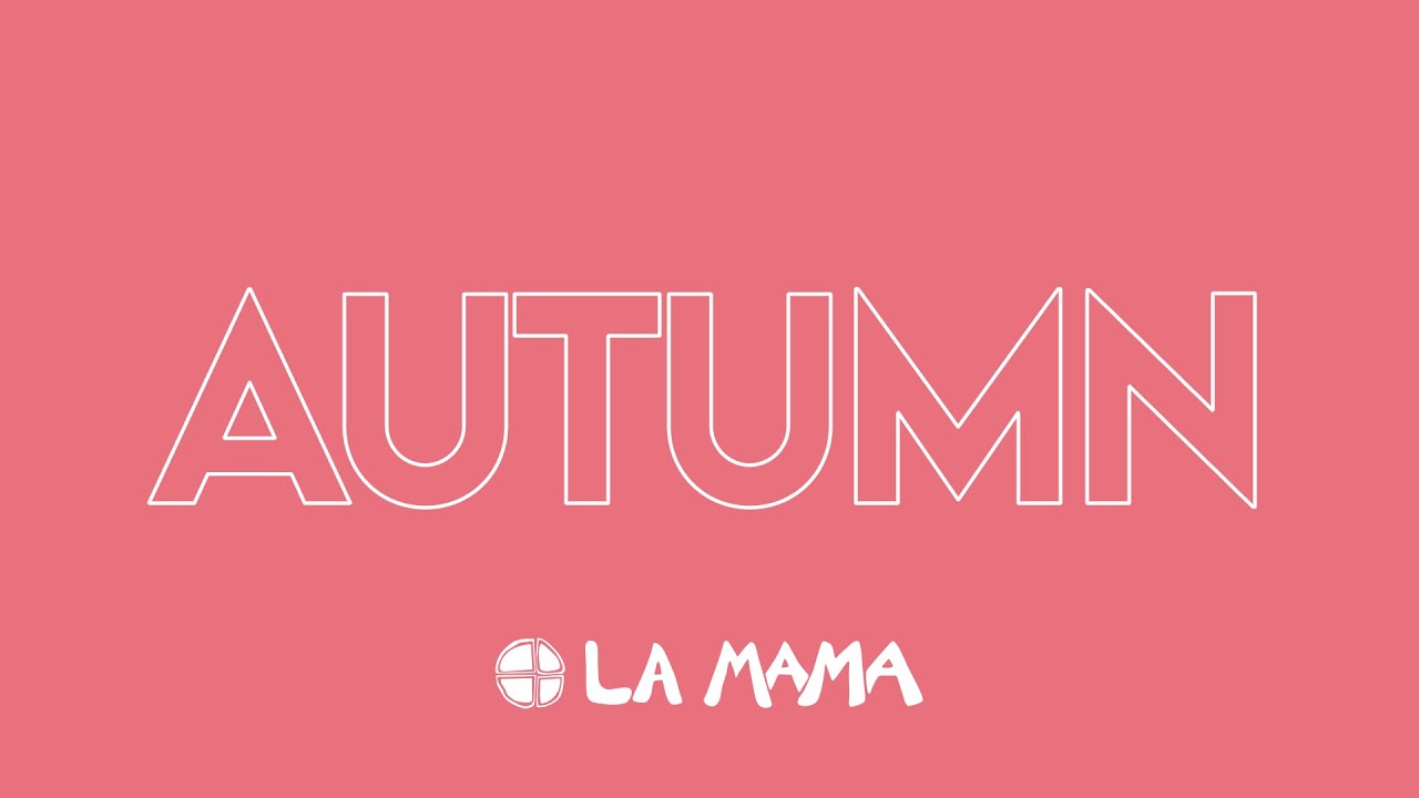 La Mama Autumn 2023