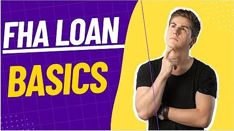 FHA Loan Basics - First Time Homebuyer / Mortgage ...