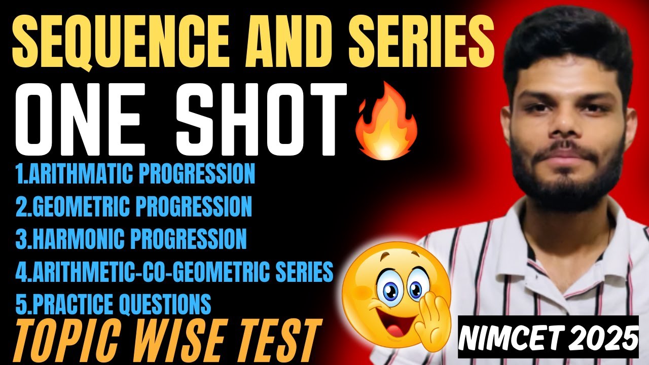 Sequence And Series | ONE SHOT 🔥| Perfect For Revision | #nimcet2025 # ...