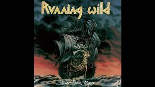 Running Wild - Under Jolly Roger (1987) - Full Album