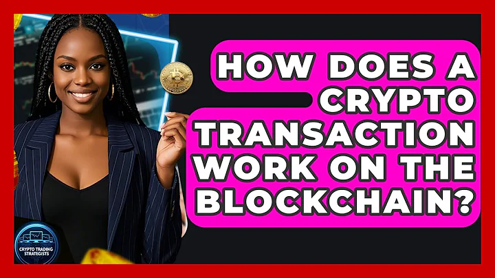 How Does A Crypto Transaction Work On The Blockchain? - Crypto Trading Strategists