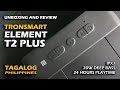 Tronsmart Element T2 Plus | Unboxing | Review | Tagalog