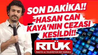 SON DAKİKA!! Hasan Can Kaya'nın Cezası Kesildi!! İşte Detaylar...!! | Magazin Noteri