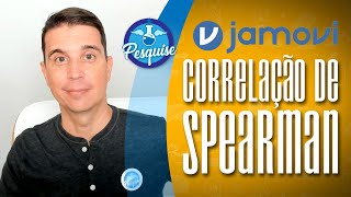 Correlação de SPEARMAN mais fácil do mundo! (JAMOVI)