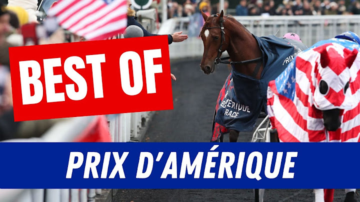 PRIX D'AMÉRIQUE | Les Plus Belles Courses !