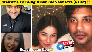 [6 DEC] Reaction On Shehnaaz Gill Live With Guru Randhawa 😇 Being Aman SidNaaz 💫