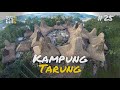 KAMPUNG TARUNG - Ekspedisi Indonesia Biru #25