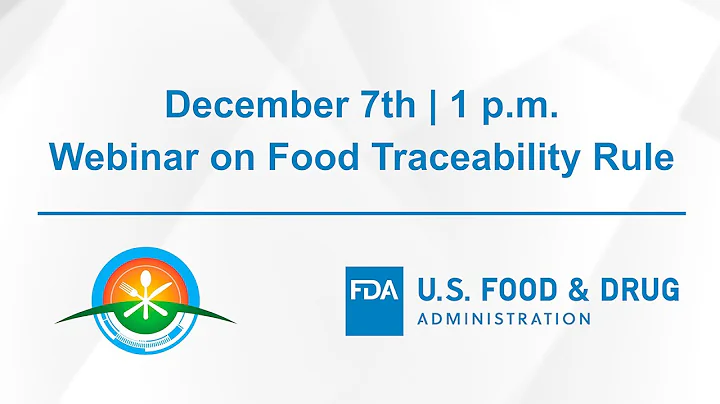 Food Traceability Final Rule Webinar