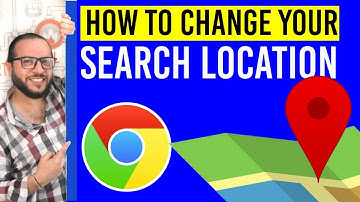 How to change your location in Chrome for google search 2020