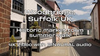 Woodbridge Suffolk UK, Historic Market Town⎮Barefoot Walking Video  