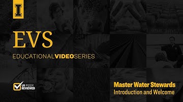 Master Water Stewards Introduction and Welcome