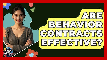Are Behavior Contracts Effective? - Answers About Autism