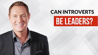 Can Introverts Be Leaders | Darren Hardy